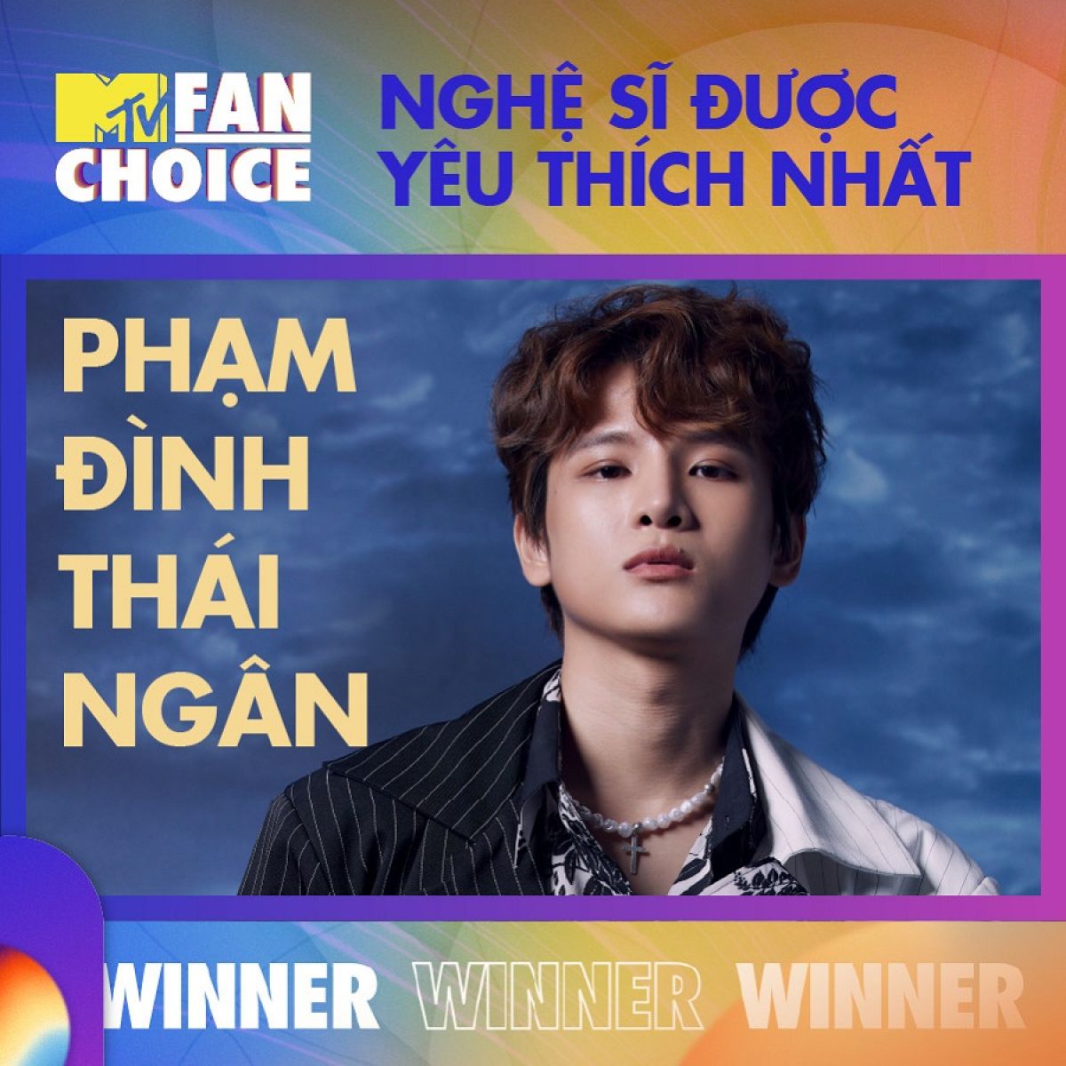 Kết quả MTV Fan Choice 2022: Phạm Đình Thái Ngân và MV Gặp May của Wren Evans chiến thắng